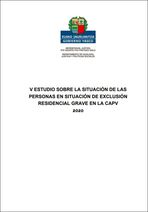 V Estudio sobre la situaci&oacute;n de las personas en situaci&oacute;n de exclusi&oacute;n residencial grave en la CAPV 2020